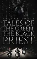 Mesék a zöld, a fekete papról - Tales of the Green, the Black Priest