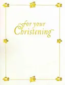 A keresztelődre - For Your Christening