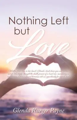 Nothing Left But Love - Nothing Left but Love