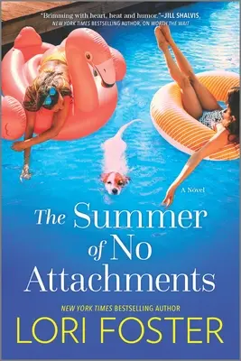 A kötődések nélküli nyár - The Summer of No Attachments