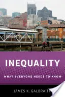 Az egyenlőtlenség: Amit mindenkinek tudnia kell(ene) - Inequality: What Everyone Needs to Know(r)