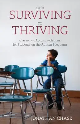 A túléléstől a gyarapodásig: Az autizmus spektrumán lévő diákok osztálytermi elhelyezései - From Surviving to Thriving: Classroom Accommodations for Students on the Autism Spectrum