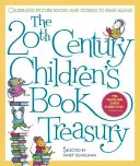 A 20. századi gyermekkönyvek kincstára: Híres képeskönyvek és hangosan felolvasható történetek - The 20th Century Children's Book Treasury: Celebrated Picture Books and Stories to Read Aloud