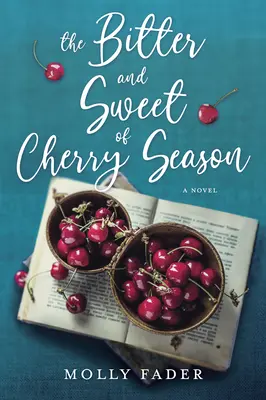 A cseresznyeszezon keserűsége és édessége - The Bitter and Sweet of Cherry Season