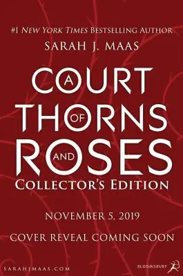 A Court of Thorns and Roses (Tövisek és rózsák udvara) Collector's Edition (Gyűjtői kiadás) - A Court of Thorns and Roses Collector's Edition