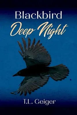 Blackbird Deep Night