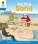 Oxford Reading Tree: Level 3: Stories: A homokon - Oxford Reading Tree: Level 3: Stories: On the Sand