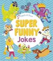 Pocket Fun: Szuper vicces viccek - Pocket Fun: Super Funny Jokes