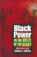 Fekete hatalom a fenevad gyomrában - Black Power in the Belly of the Beast