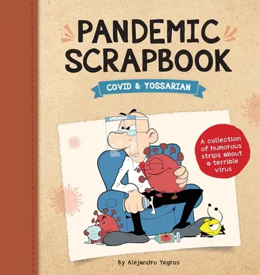 Pandémiás album - Pandemic Scrapbook