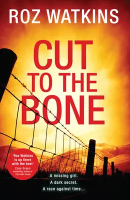 Cut to the Bone (a Di Meg Dalton Thriller, 3. könyv) - Cut to the Bone (a Di Meg Dalton Thriller, Book 3)