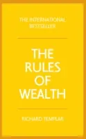 A gazdagság szabályai - A jólét és a bőség személyes kódexe - Rules of Wealth - A personal code for prosperity and plenty