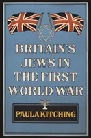A brit zsidók az első világháborúban - Britain's Jews in the First World War