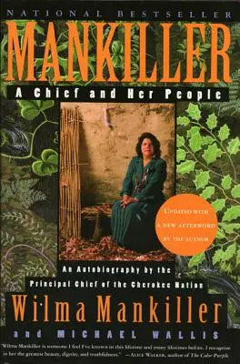 Mankiller: A Chief and Her People