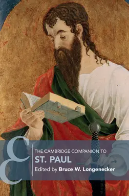 The New Cambridge Companion to St. Paul (Szent Pál új cambridge-i kísérője) - The New Cambridge Companion to St. Paul