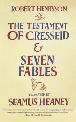 Cresseid testamentuma és hét mese - The Testament of Cresseid and Seven Fables