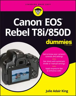 Canon EOS Rebel T8i/850d - Canon EOS Rebel T8i/850d - Dummy-knak - Canon EOS Rebel T8i/850d for Dummies