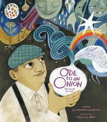 Óda egy hagymához: Pablo Neruda és múzsája - Ode to an Onion: Pablo Neruda and His Muse