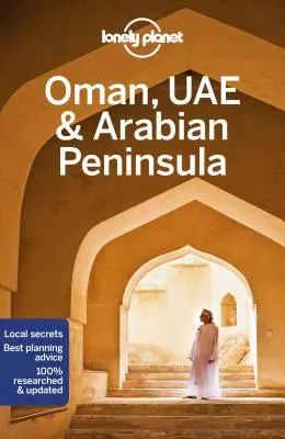 Lonely Planet Omán, Uae és az Arab-félsziget 6 - Lonely Planet Oman, Uae & Arabian Peninsula 6