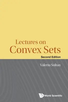 Előadások a konvex halmazokról (második kiadás) - Lectures on Convex Sets (Second Edition)