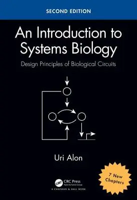 Bevezetés a rendszerbiológiába: A biológiai áramkörök tervezési elvei - An Introduction to Systems Biology: Design Principles of Biological Circuits