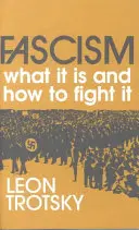 Fasizmus: Mi az, és hogyan küzdjünk ellene - Fascism: What It Is and How to Fight It