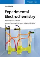 Kísérleti elektrokémia: Laboratóriumi tankönyv - Experimental Electrochemistry: A Laboratory Textbook