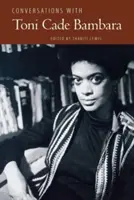 Beszélgetések Toni Cade Bambarával - Conversations with Toni Cade Bambara