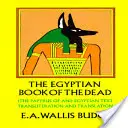 Az egyiptomi halottak könyve - The Egyptian Book of the Dead