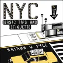 NYC alapvető tippek és etikett - NYC Basic Tips and Etiquette