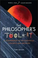 A filozófus eszköztára: A filozófiai fogalmak és módszerek gyűjteménye - The Philosopher's Toolkit: A Compendium of Philosophical Concepts and Methods