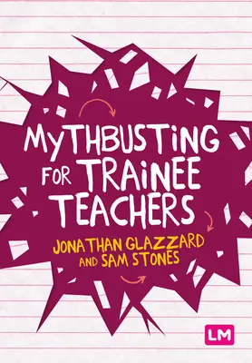 Mítoszrombolás tanárjelölteknek - Mythbusting for Trainee Teachers