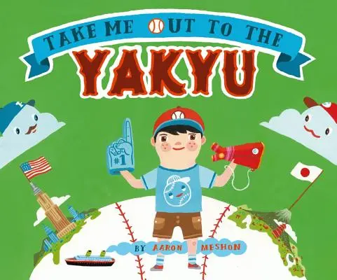 Vigyél ki a Yakyuba - Take Me Out to the Yakyu