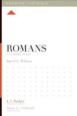 Romans: Egy 12 hetes tanulmány - Romans: A 12-Week Study