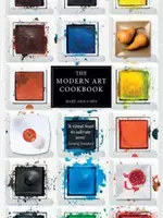 A modern művészet szakácskönyve - The Modern Art Cookbook