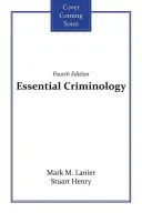 Alapvető kriminológia - Essential Criminology