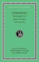 Töredékek: Oidipusz-Chrysipposz. Egyéb töredékek - Fragments: Oedipus-Chrysippus. Other Fragments