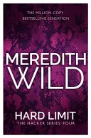 Hard Limit - (A hacker-sorozat, 4. könyv) - Hard Limit - (The Hacker Series, Book 4)