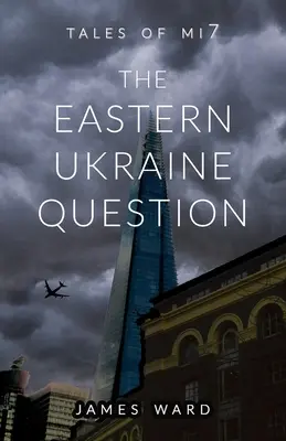 A kelet-ukrajnai kérdés - The Eastern Ukraine Question