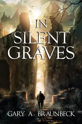 Csendes sírokban - In Silent Graves