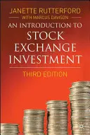 Bevezetés a tőzsdei befektetésekbe - An Introduction to Stock Exchange Investment