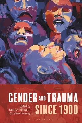 Nemek és traumák 1900 óta - Gender and Trauma Since 1900