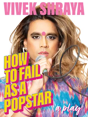 Hogyan bukj meg popsztárként - How to Fail as a Popstar