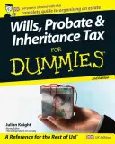 Végrendelet, hagyatékátadó és örökösödési adó Dummies számára - Wills, Probate, and Inheritance Tax For Dummies