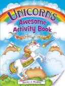 Unicorns Awesome Activity Book