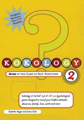 Kokology 2: Újabb önfelfedező játék - Kokology 2: More of the Game of Self-Discovery