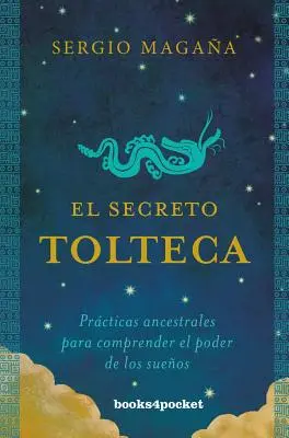 A tolték titok, El - Secreto Tolteca, El