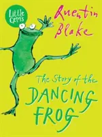 A táncoló béka története - Story of the Dancing Frog