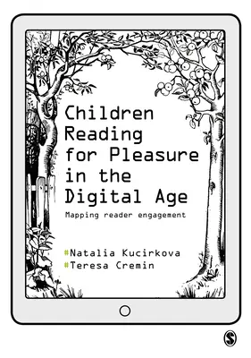 Élvezetből olvasó gyermekek a digitális korban: Az olvasói elkötelezettség feltérképezése - Children Reading for Pleasure in the Digital Age: Mapping Reader Engagement