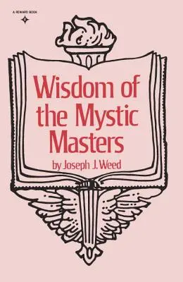 A misztikus mesterek bölcsessége - Wisdom of the Mystic Masters